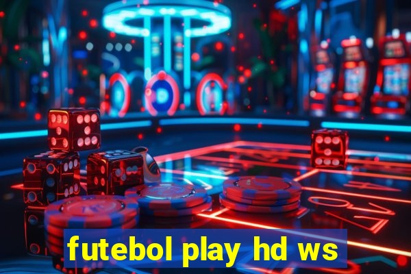 futebol play hd ws